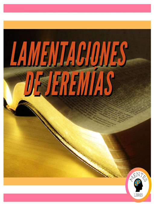 Title details for LAMENTACIONES DE JEREMÍAS by MENTES LIBRES - Available